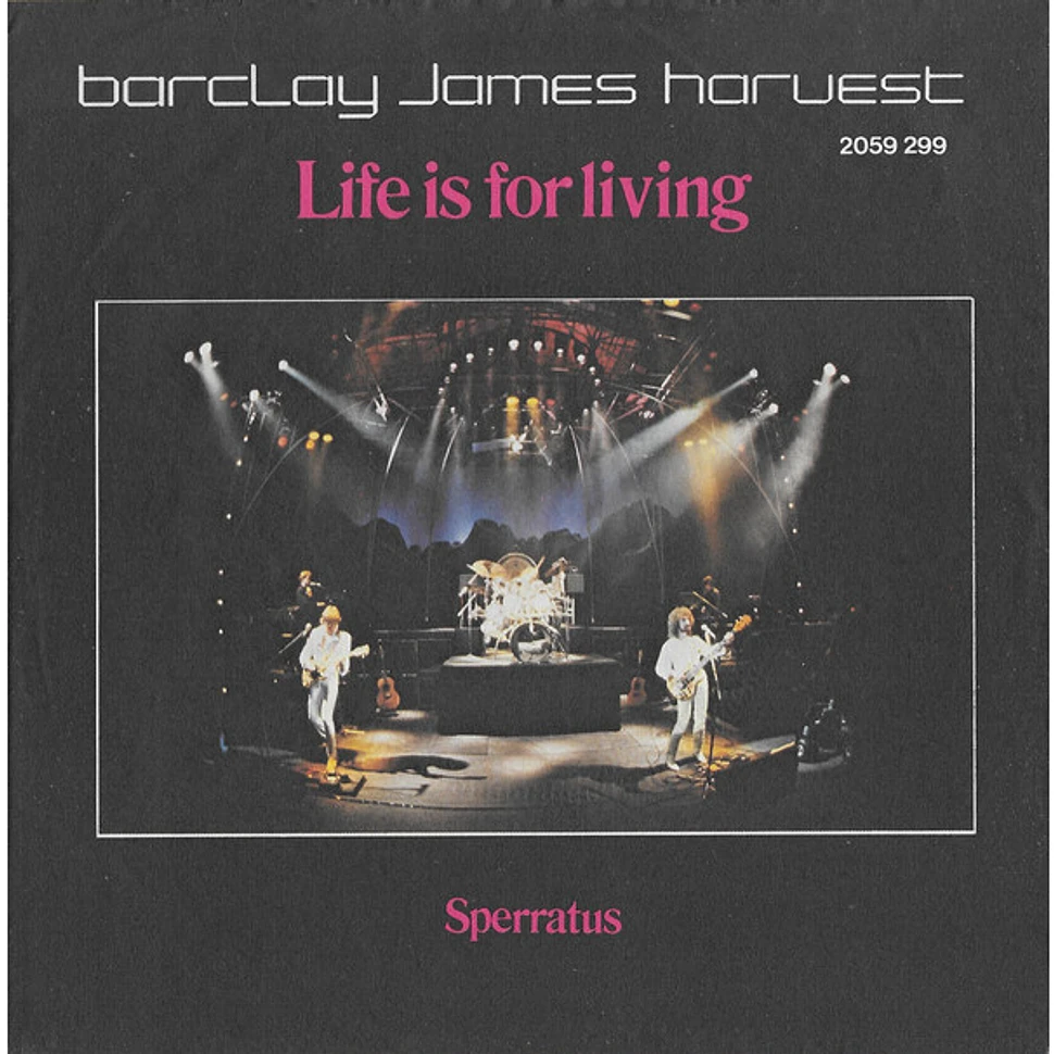 Barclay James Harvest - Life Is For Living