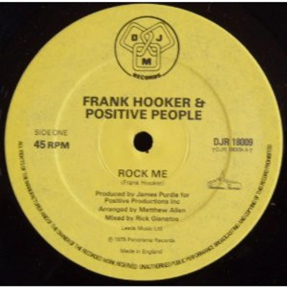 Frank Hooker & Positive People - Rock Me