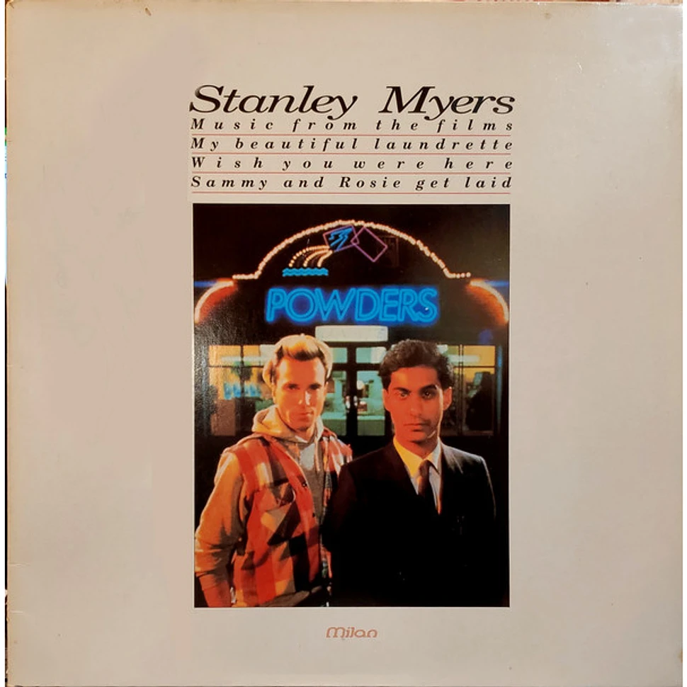 Stanley Myers - Music From The Films My Beautiful Laundrette/Wish You Were Here/Sammy And Rosie Get Laid