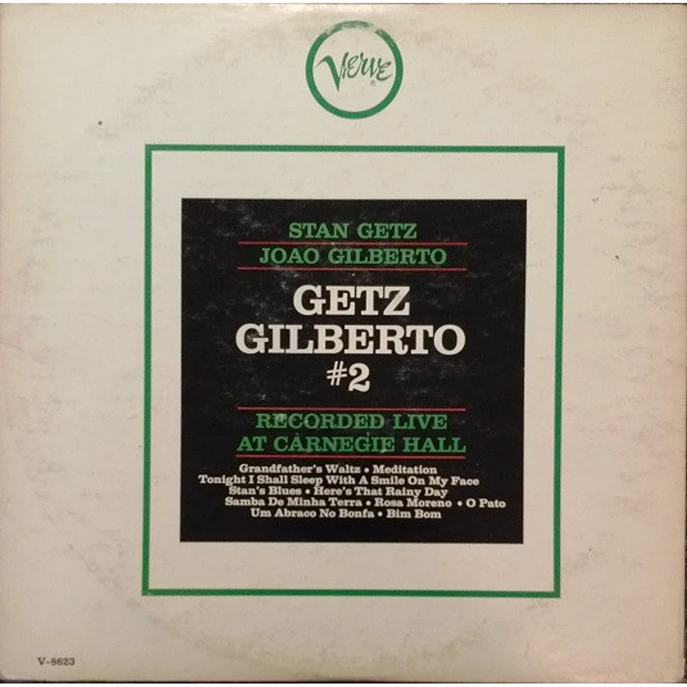 Stan Getz – João Gilberto - Getz / Gilberto #2