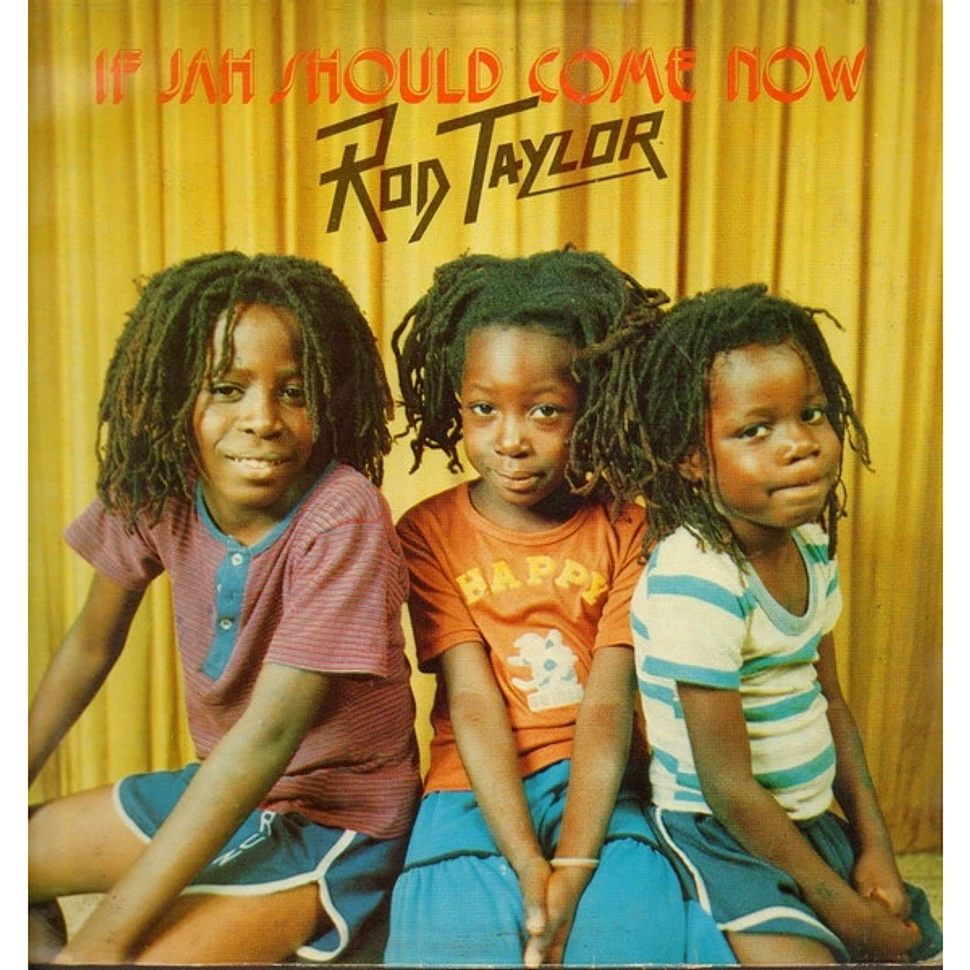 Rod Taylor - If Jah Should Come Now