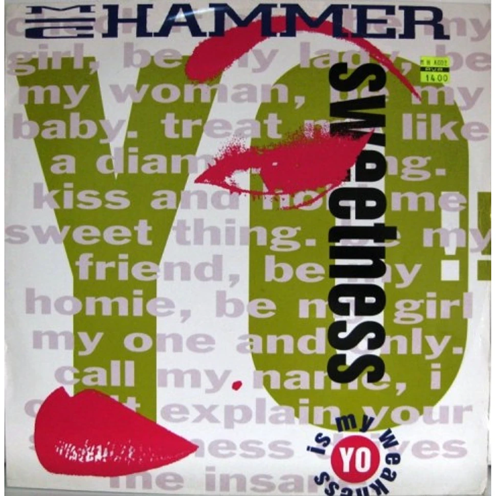 MC Hammer - Yo Sweetness (Is My Weakness)