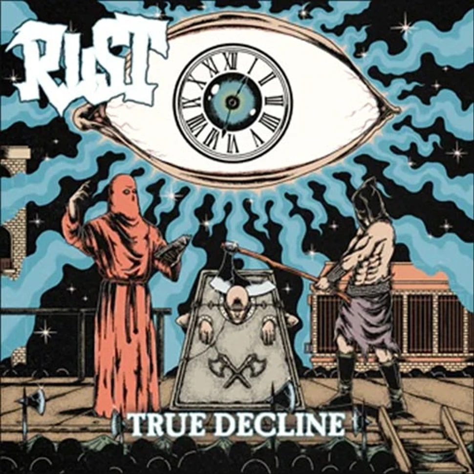 Rust - True Decline White And Blue Pinwheel Vinyl Edition
