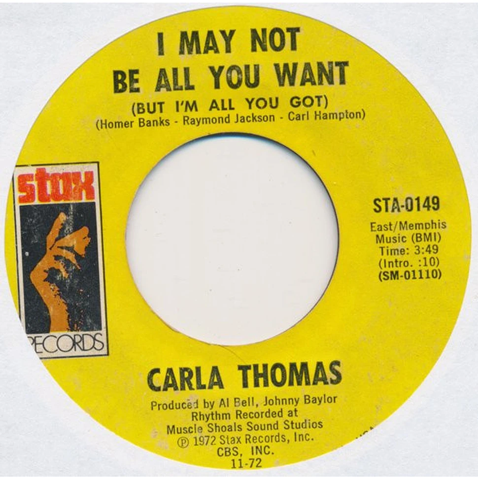 Carla Thomas - Sugar / I May Not Be All You Want (But I'm All You Got)