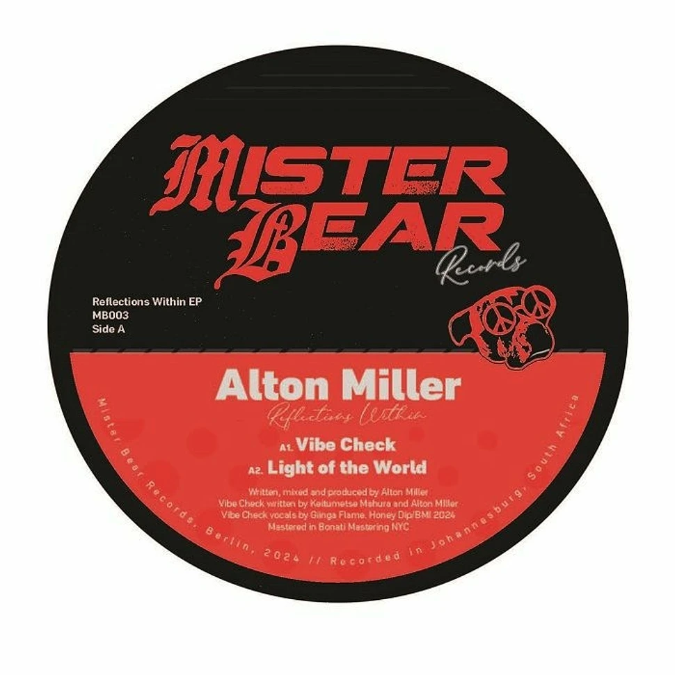 Alton Miller - Reflections Within EP