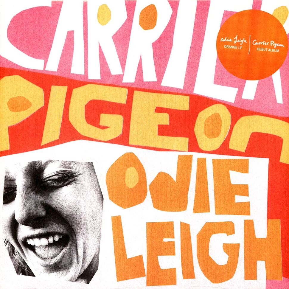 Odie Leigh - Carrier Pigeon Tangerine Vinyl Edition