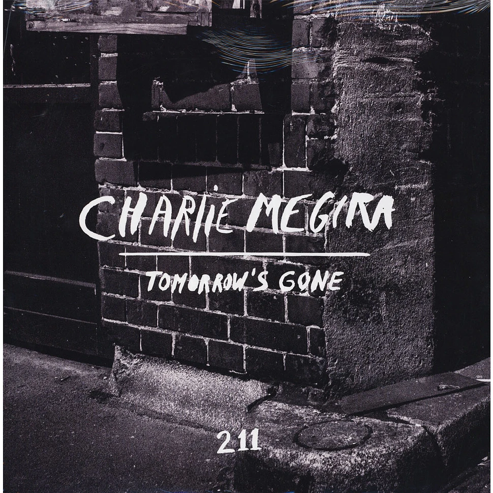 Charlie Megira - Tomorrow's Gone