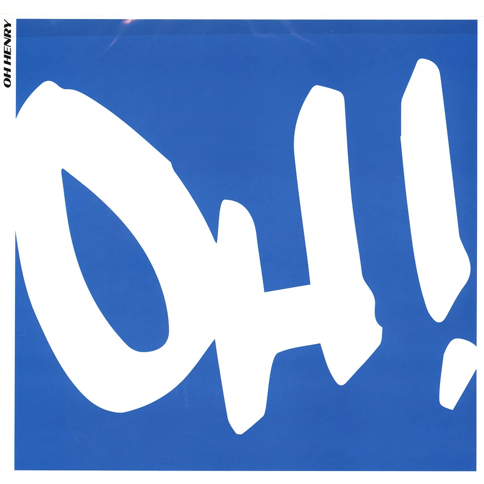 Oh Henry - Oh! EP Limited Edition 45 RPM Edition