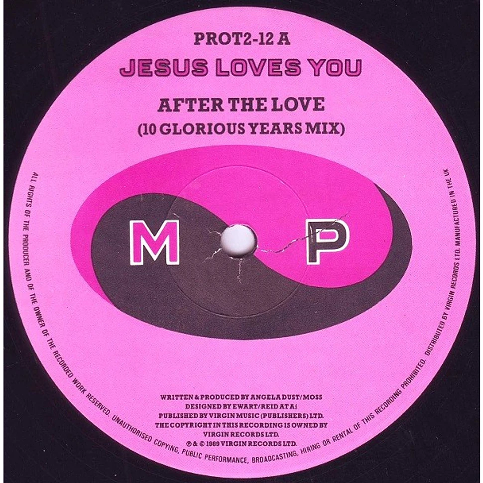 Jesus Loves You - After The Love