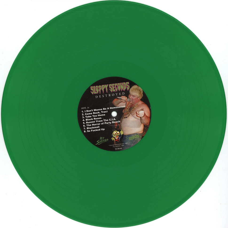 Sloppy Seconds - Destroyed Green Vinyl Edtion