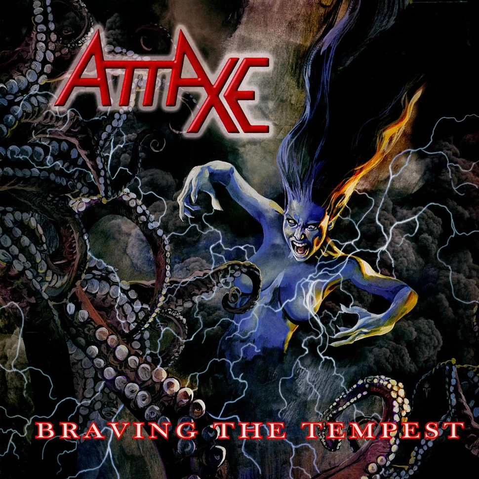 Attaxe - Braving The Tempest