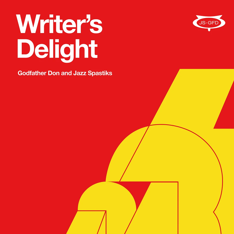 Godfather Don & Jazz Spastiks - Writer's Delight