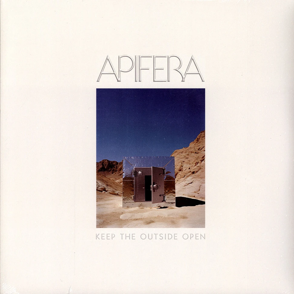 Apifera - Keep The Outside Open