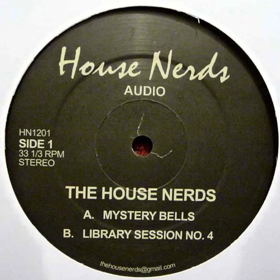 The House Nerds - Mystery Bells / Library Session No. 4