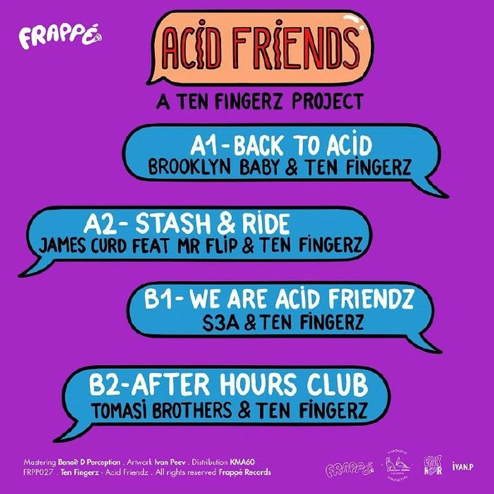 Ten Fingerz & Friends - Acid Friends