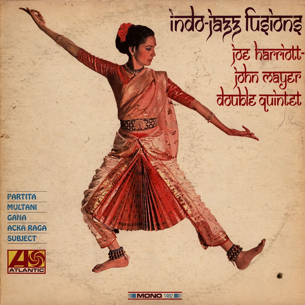 The Joe Harriott Double Quintet - Indo-Jazz Fusions