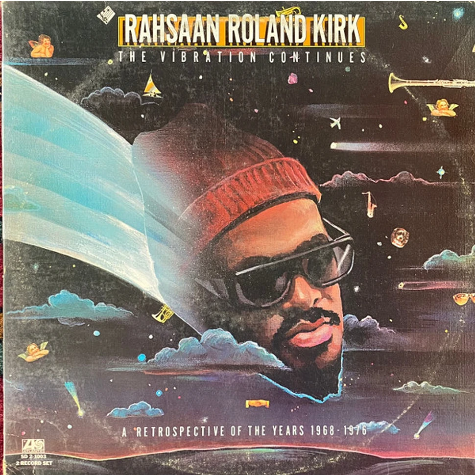 Roland Kirk - The Vibration Continues...A Retrospective Of The Years 1968-1976