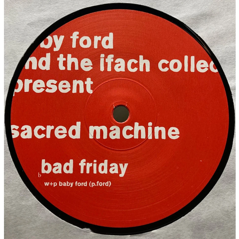 Baby Ford & The Ifach Collective - Sacred Machine