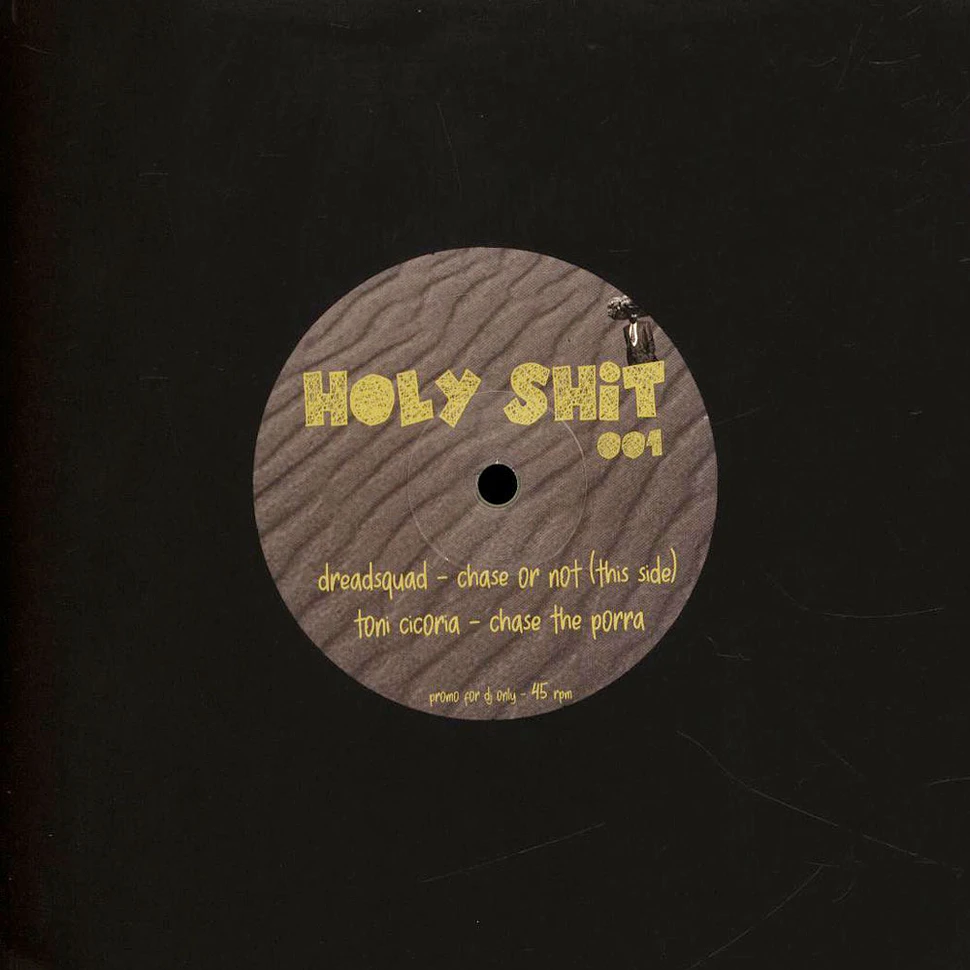 Dreadsquad / Toni Cicoria - Holy Shit 001 Yellow Vinyl Edition