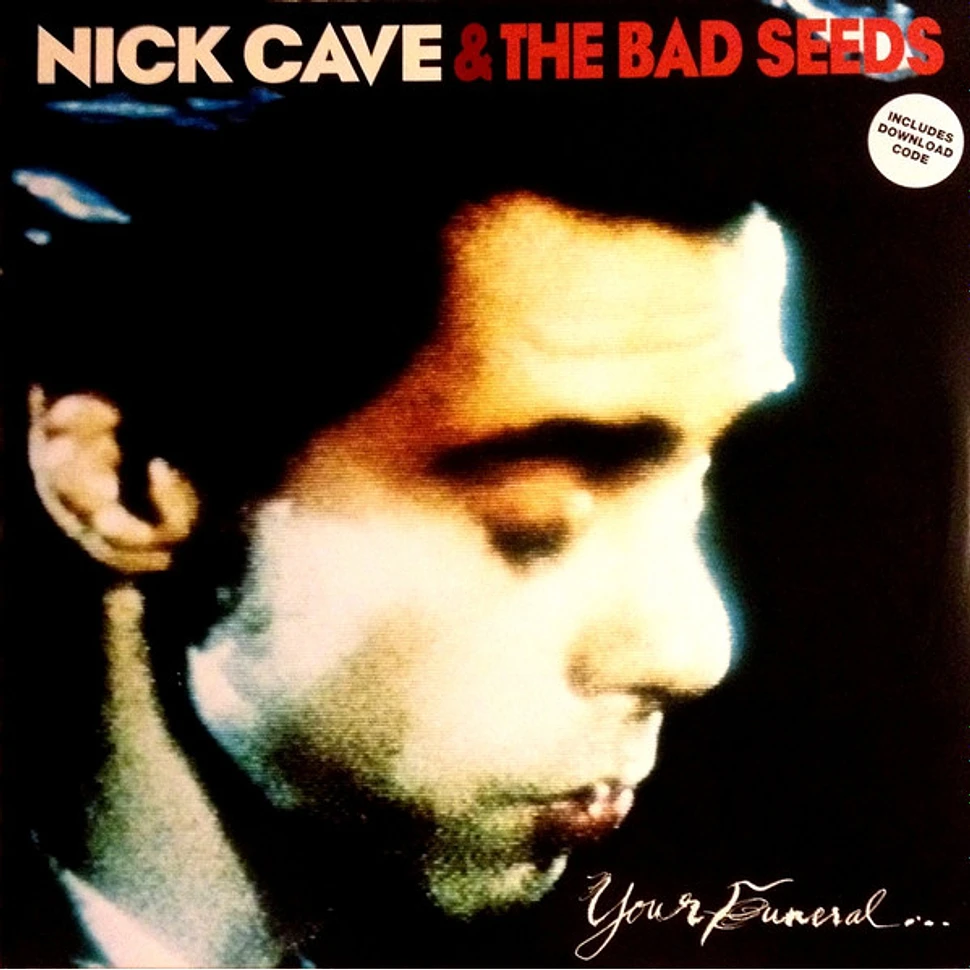 Nick Cave & The Bad Seeds - Your Funeral ... My Trial
