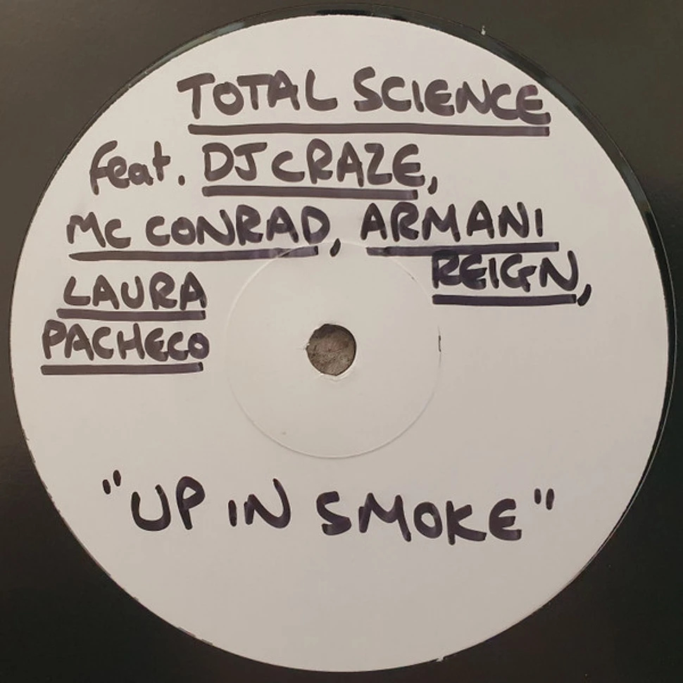 Total Science - Up In Smoke / Questionz
