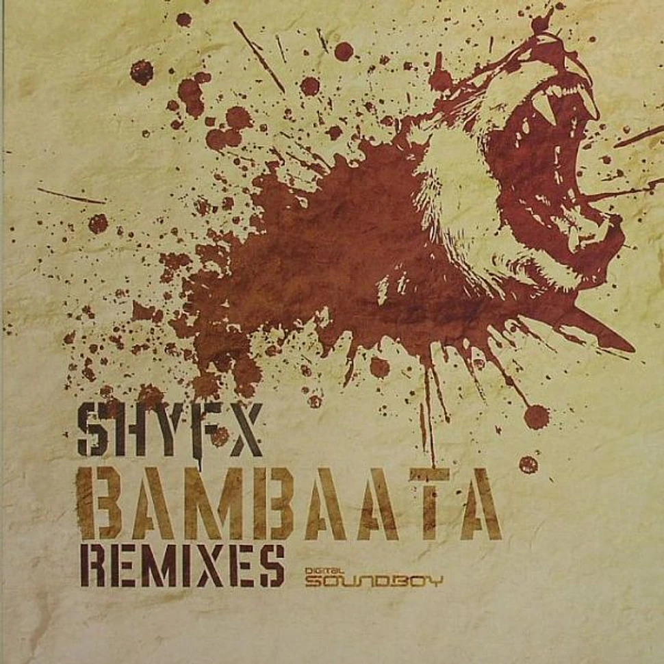 Shy FX - Bambaata (Remixes)
