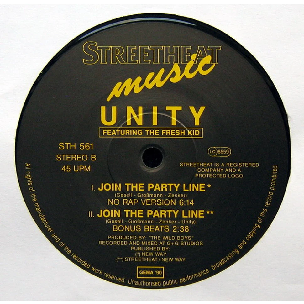 Unity Featuring The Fresh Kid - Join The Party Line !