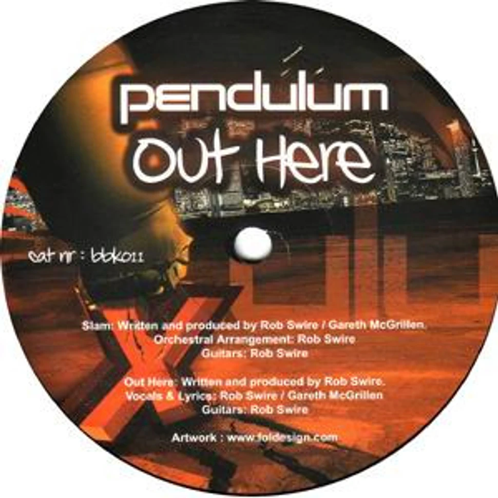 Pendulum - Slam / Out Here