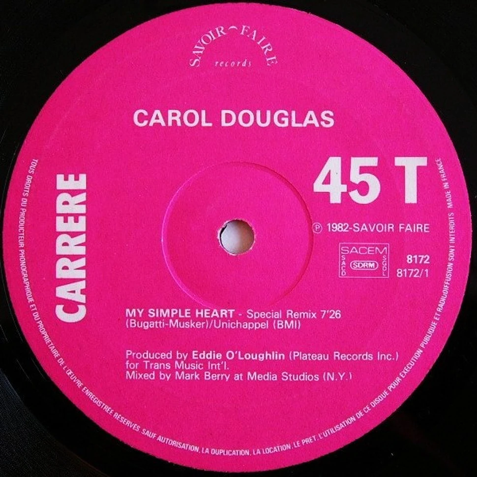 Carol Douglas - My Simple Heart (New York Dancin' Mix)