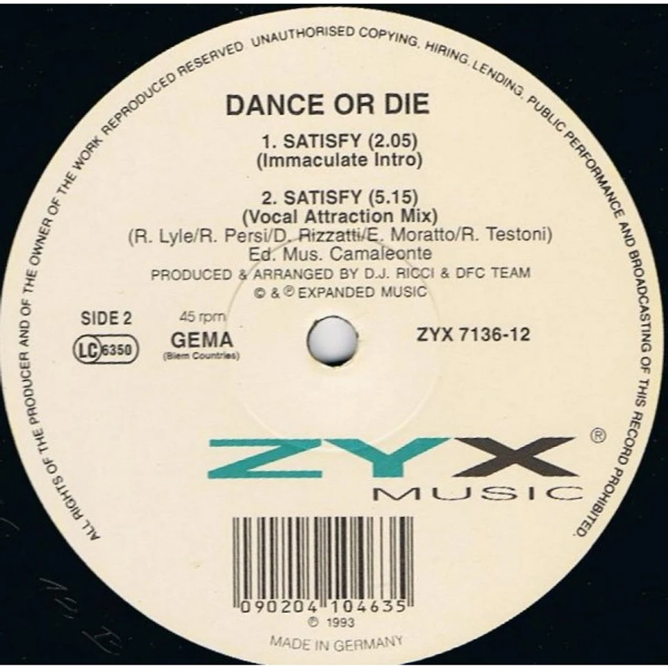 Dance Or Die - Satisfy