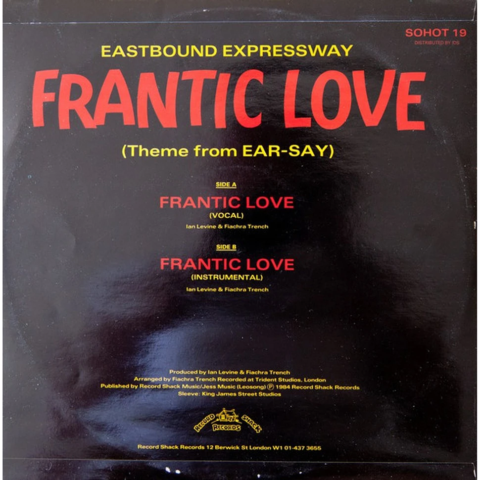 Eastbound Expressway - Frantic Love (Theme From Ear-Say)