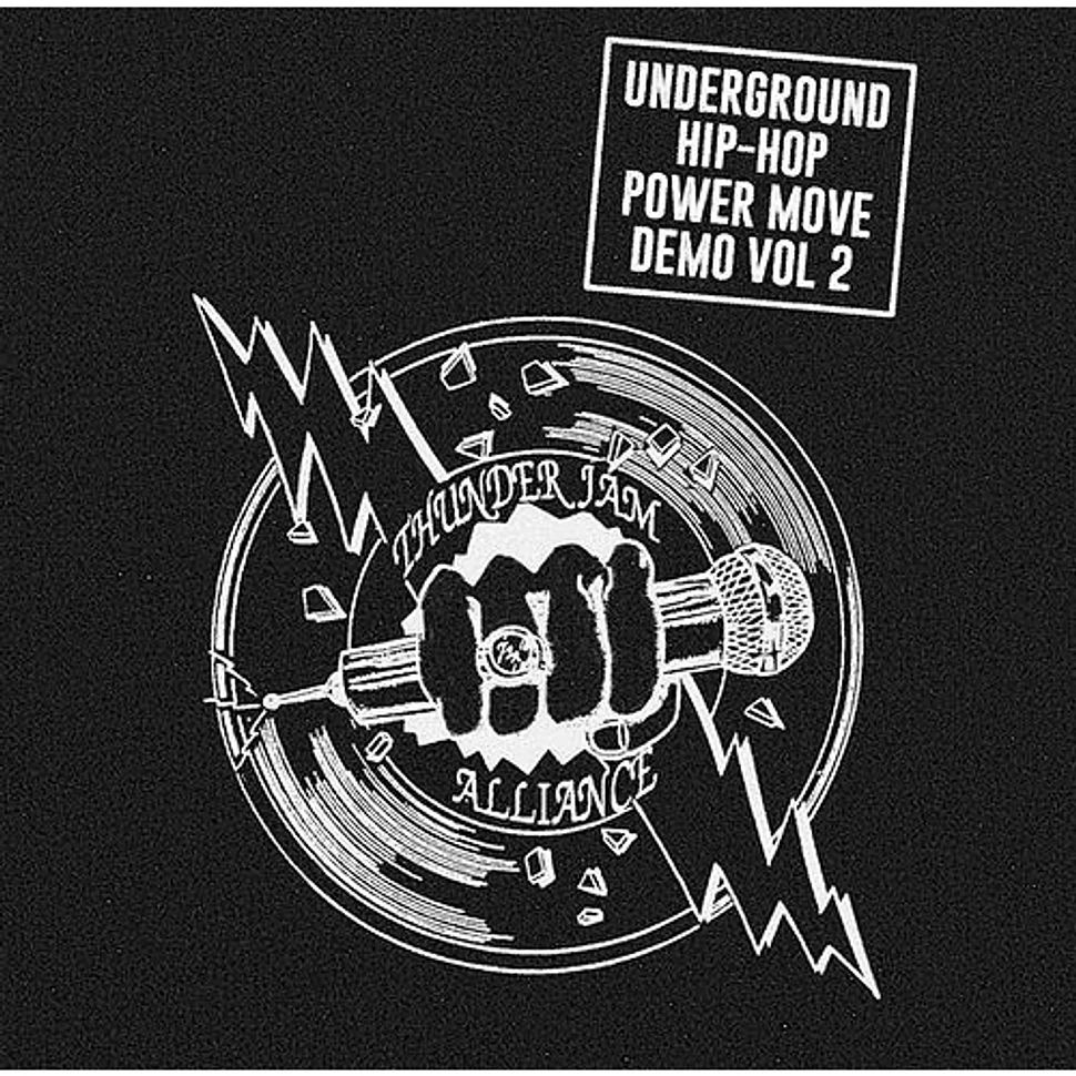 Thunder Jam Alliance - Underground Hip Hop Power Move 2