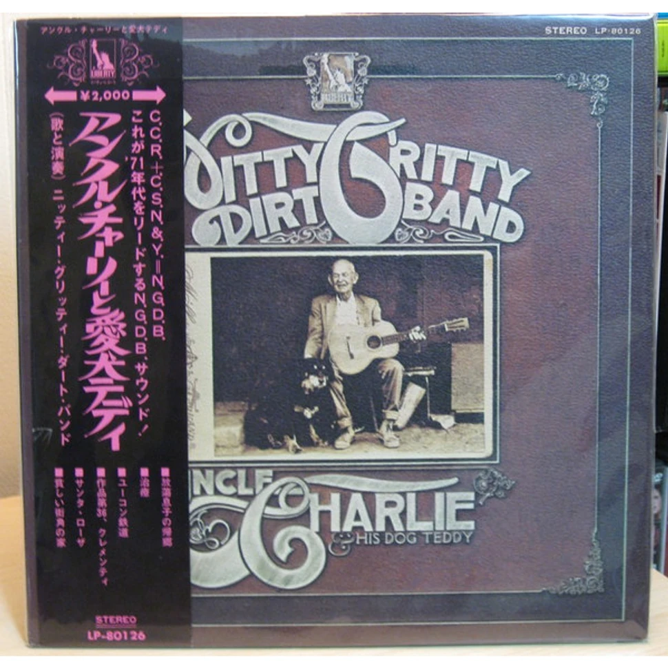 Nitty Gritty Dirt Band - Uncle Charlie & His Dog Teddy