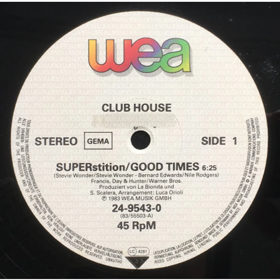 Club House - Superstition Medley Good Times (Special Dance Mix)