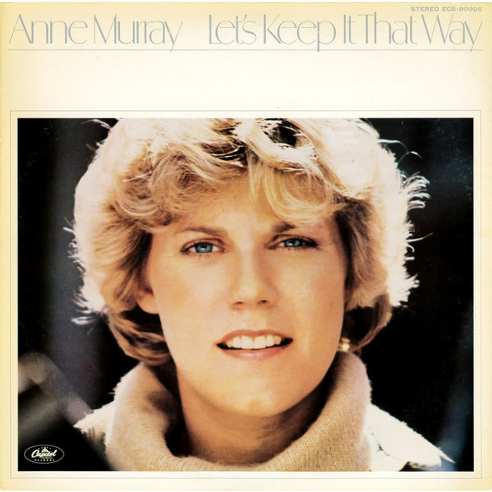 Anne Murray - Let's Keep It That Way