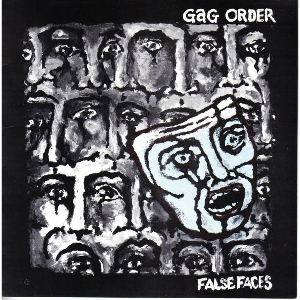 Gag Order - False Faces