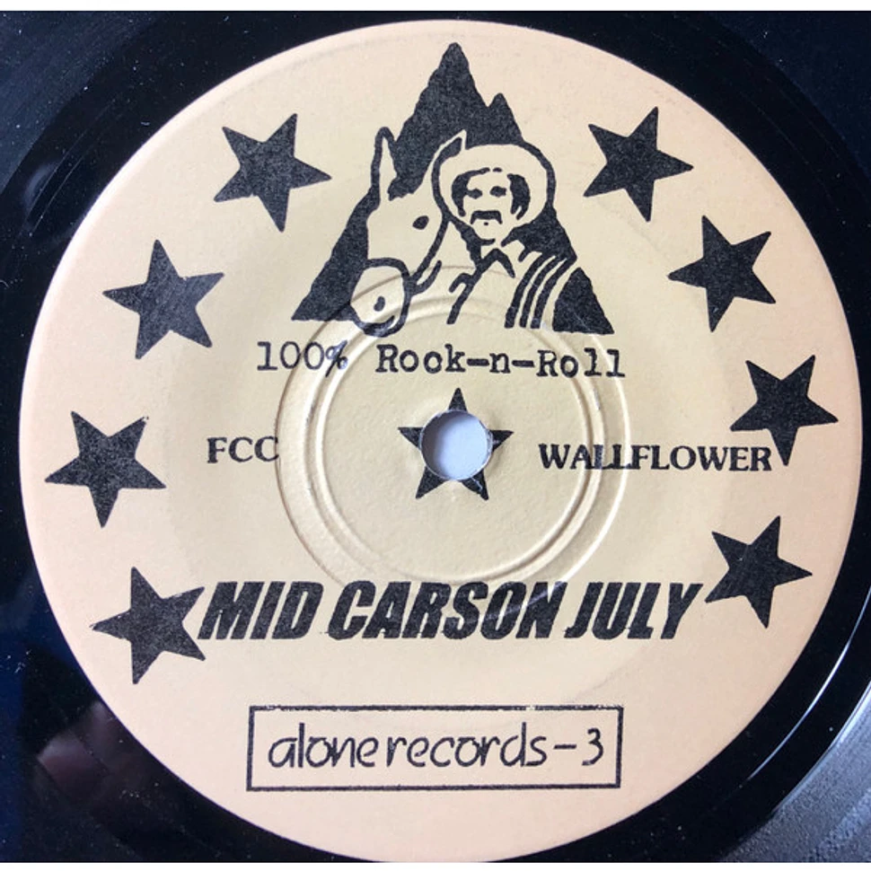 Mid Carson July - Turn The Radio Down