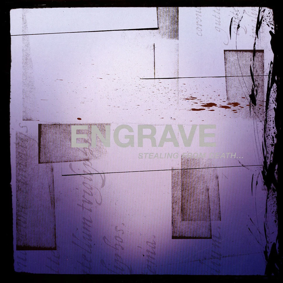 Engrave - Stealing From Death A Few Desperate