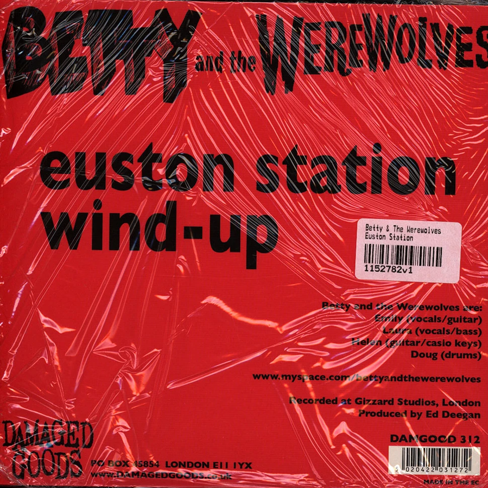 Betty & The Werewolves - Euston Station