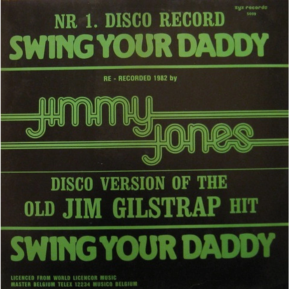 Jimmy Jones - Swing Your Daddy