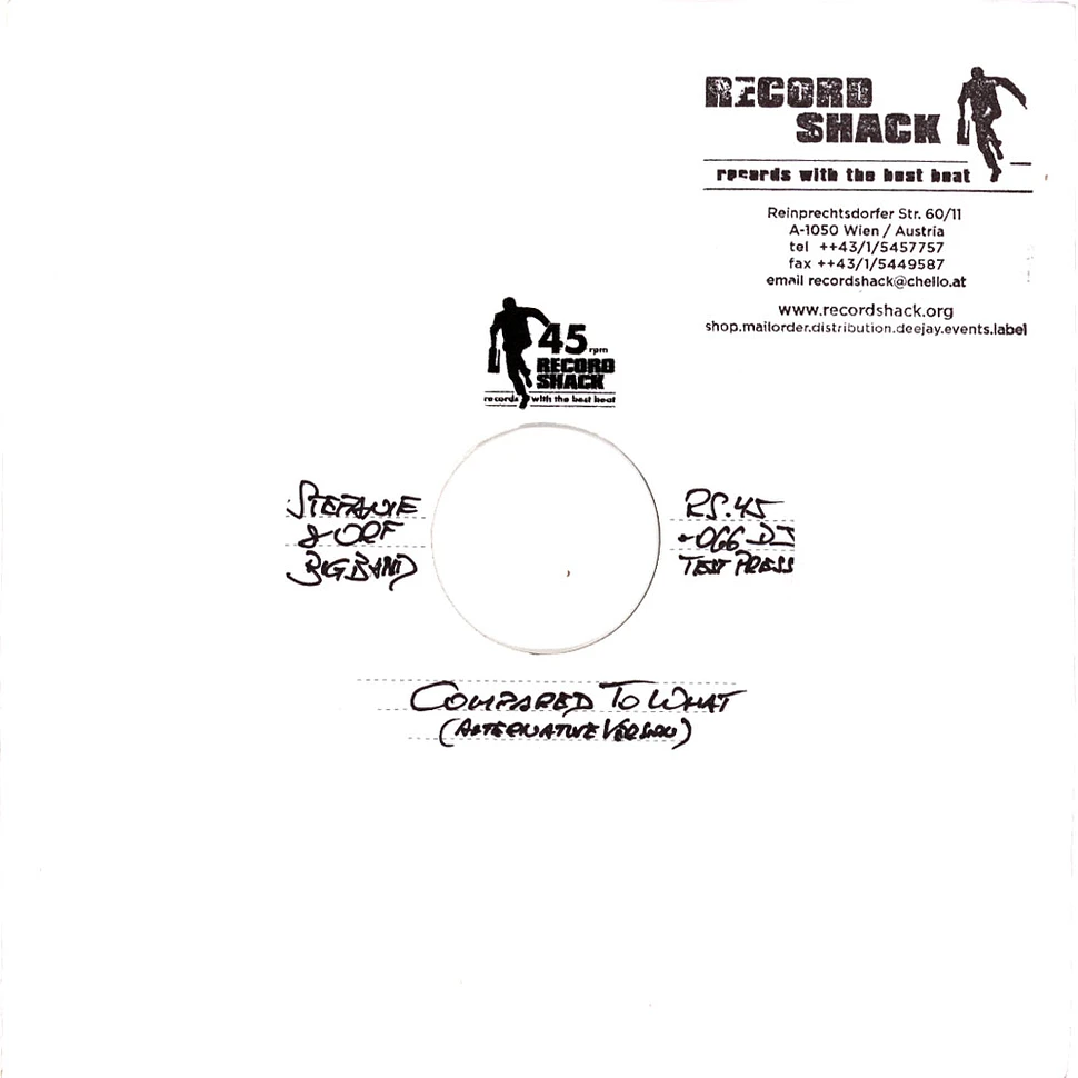 Stefanie & Orf Big Band - Compared To What / Alternative Version Test Press