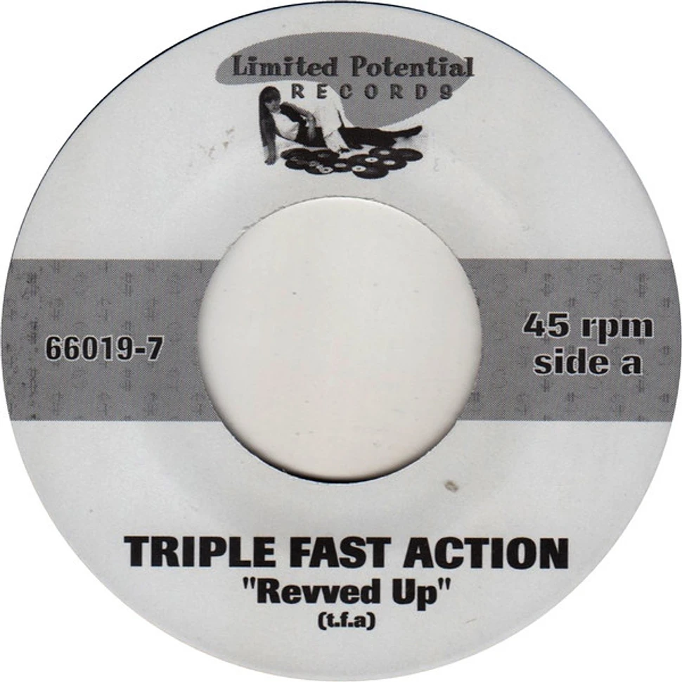 Triplefastaction - Revved Up