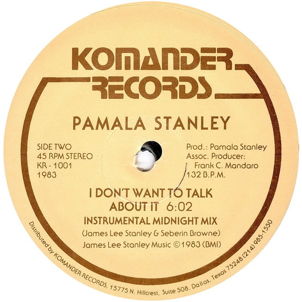 Pamala Stanley - I Don't Want To Talk About It