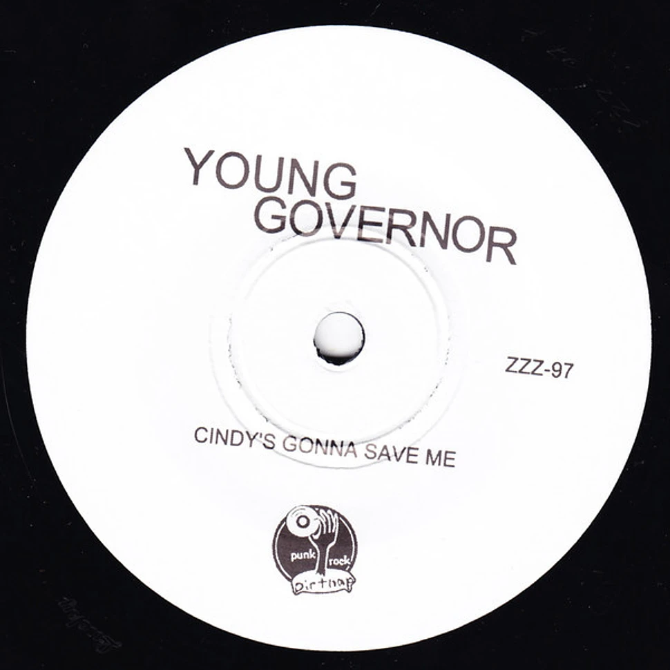 Young Governor - Cindy's Gonna Save Me