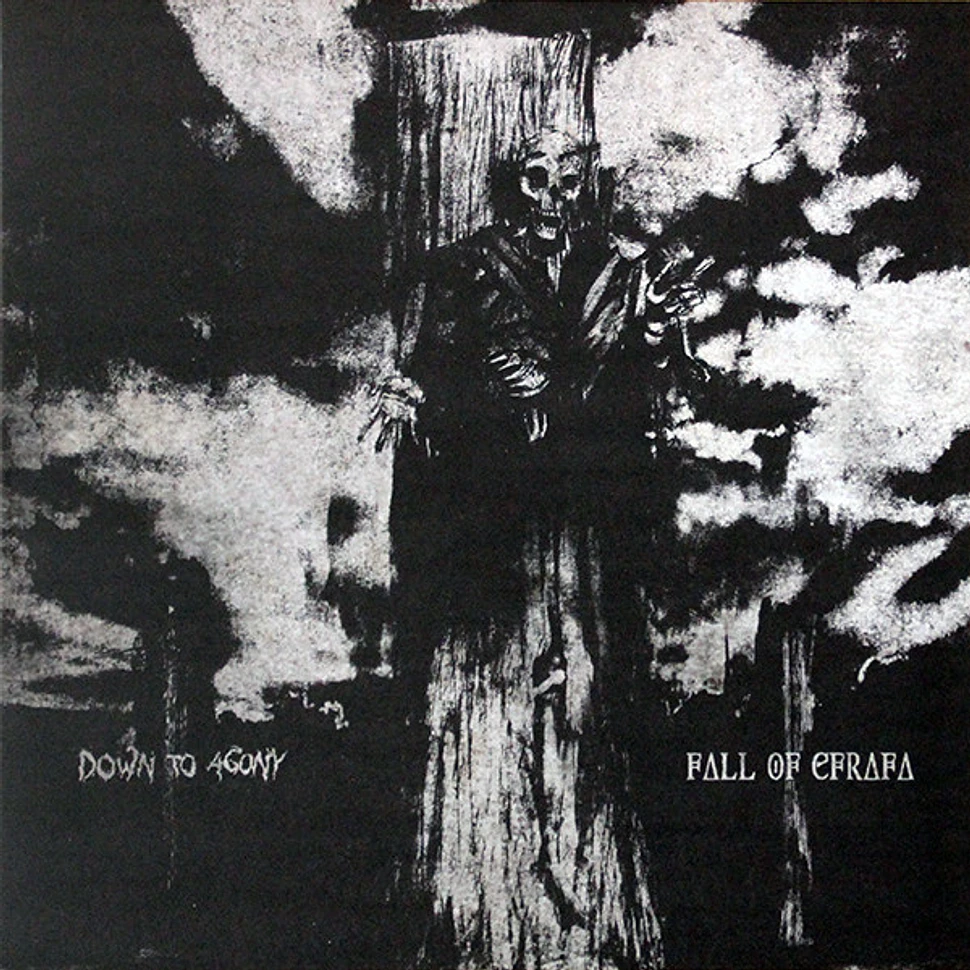 Down To Agony / Fall Of Efrafa - Down To Agony / Fall Of Efrafa