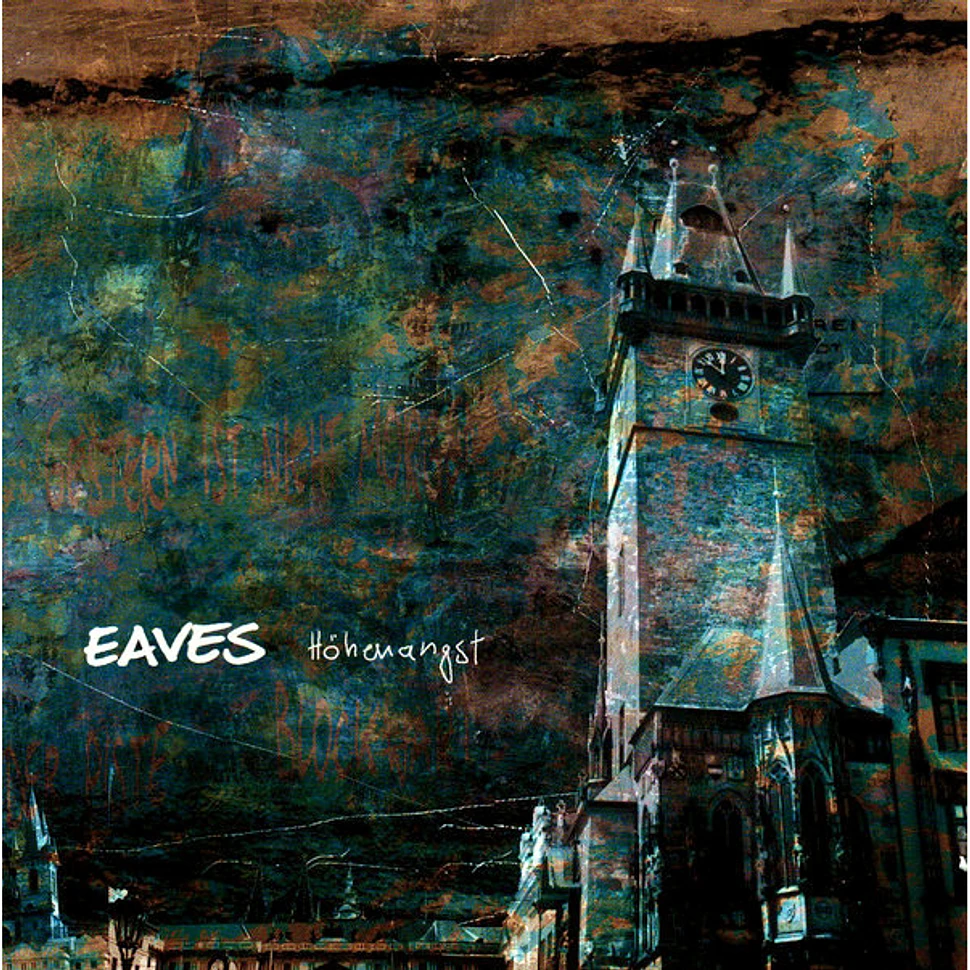 Eaves - Höhenangst