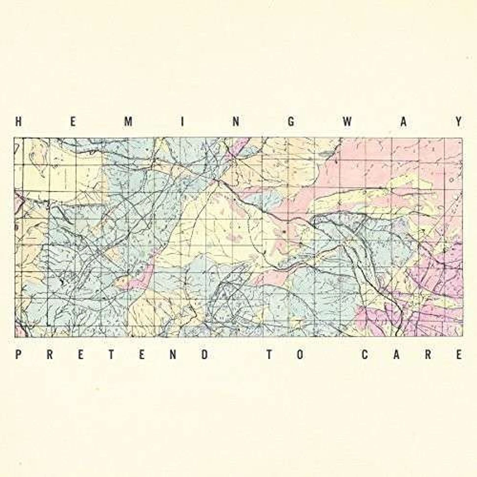 Hemingway - Pretend To Care