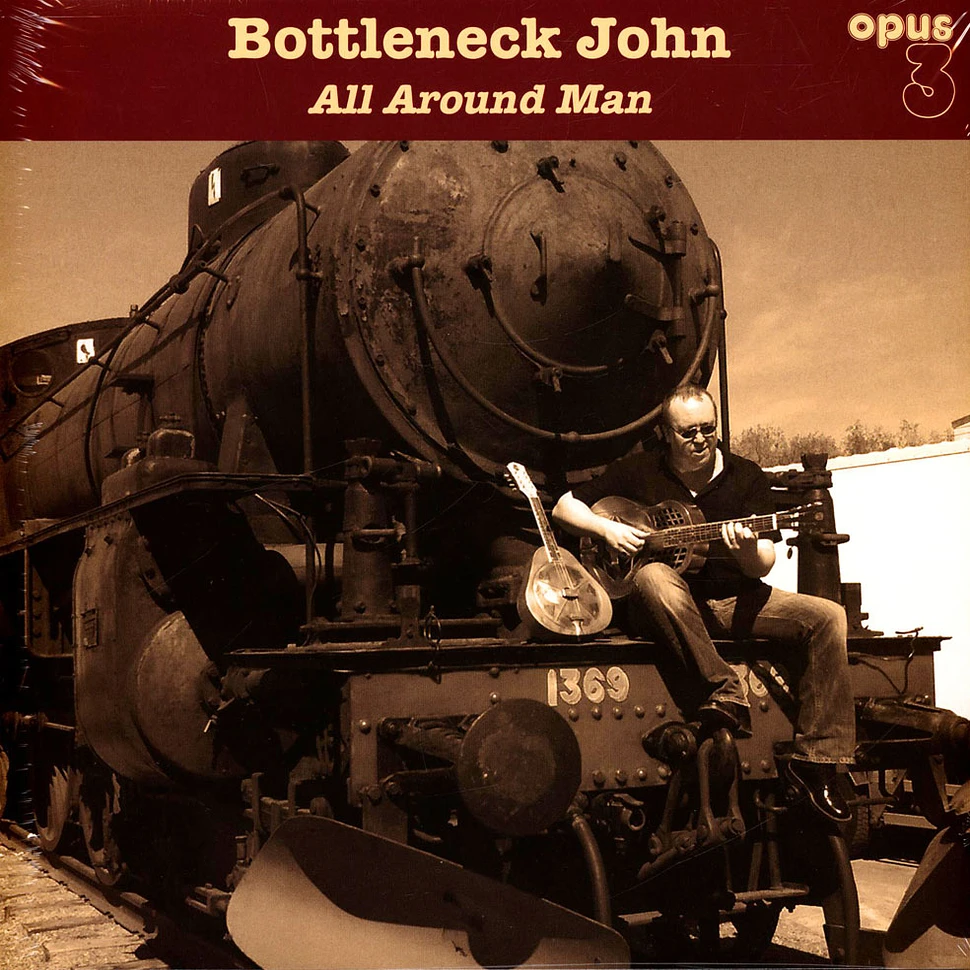 Bottleneck John - All Around Man