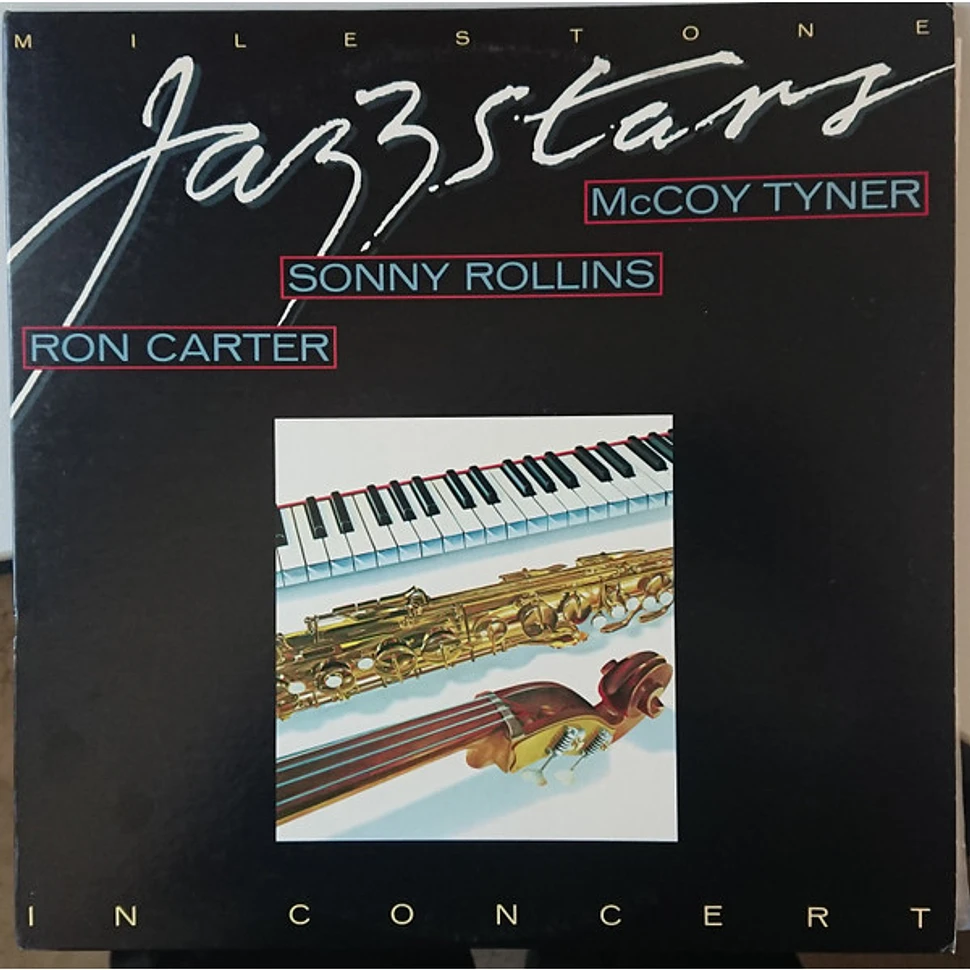 Sonny Rollins / McCoy Tyner / Ron Carter - Milestone Jazzstars In Concert