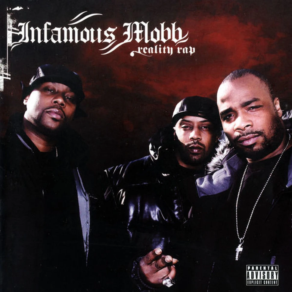 Infamous Mobb - Reality Rap